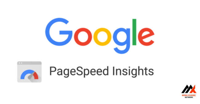 Google Pagespeed Insights là gì