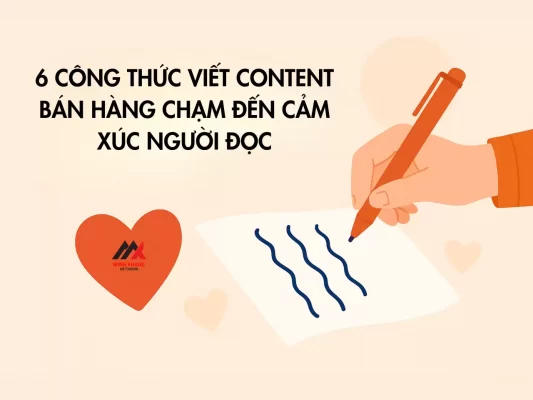6 công thức viết content bán hàng chạm đến cảm xúc người đọc